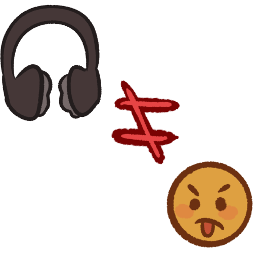 a pair of headphones, a 'does not equal' sign, and a face with the tongue poking out.